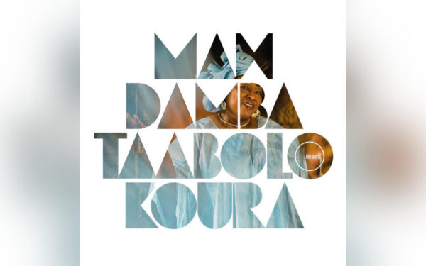 Mah Damba illumine « Taabolo Koura » : la voix d&rsquo;une griotte mandingue en pleine maîtrise artistique