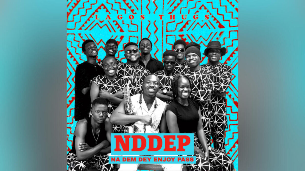 Lagos Thugs : l&rsquo;afrobeat en pleine conquête européenne
